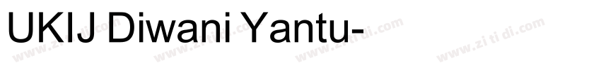 UKIJ Diwani Yantu字体转换